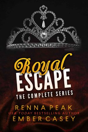 Royal Escape · the Complete Series