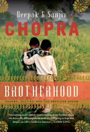 Brotherhood · Dharma, Destiny, and the American Dream