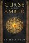 Curse of the Amber