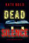 Dead Silence