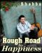 Rough Road to Happiness