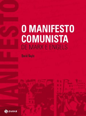 O Manifesto Comunista De Marx E Engels