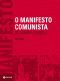 O Manifesto Comunista De Marx E Engels