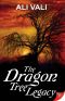 The Dragon Tree Legacy