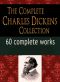 The Complete Charles Dickens Collection