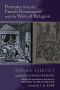 Portraits From the French Renaissance and the Wars of Religion