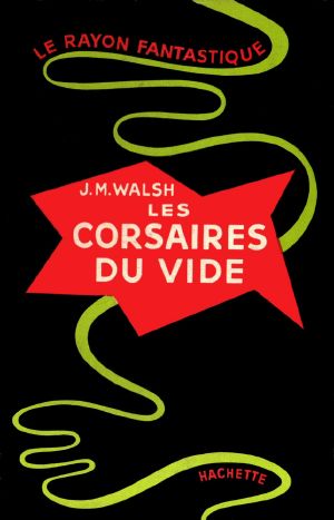 Les Corsaires Du Vide