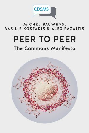 Peer to Peer · the Commons Manifesto