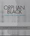 Orphan Black Classified Clone Reports · the Secret Files of Dr. Delphine Cormier