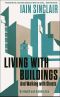 Living with Buildings