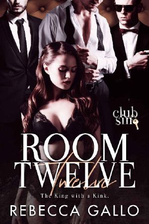 Room Twelve: King with a Kink: Club Sin