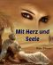 Mit Herz und Seele