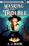 Masking for Trouble · Piper Mars, Donut Witch Cozy Mystery #1