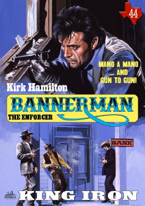 Bannerman the Enforcer 44