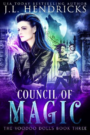 Council of Magic · Urban Fantasy Series (The Voodoo Dolls Book 3)