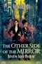 The Other Side of the Mirror: Detective Duarte Mysteries