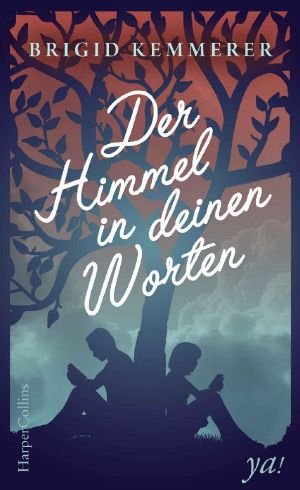 Der Himmel in deinen Worten