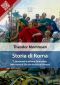 Storia Di Roma. Vol. 7 · La Monarchia Militare (Parte Prima) Dalla Morte Di Silla Alla Dittatura Di Pompeo