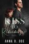 Kiss To Remember: A Forbidden College Sports Romance (Blairwood University)