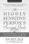 The Highly Sensitive Person's Survival Guide · Essential Skills for Living Well in an Overstimulating World (Step-By-Step Guides)