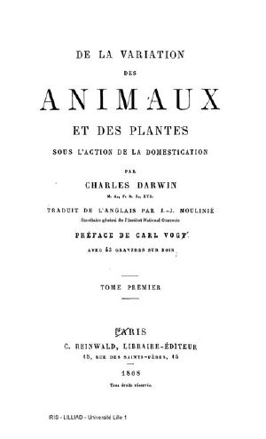 De la variation des animaux et des plantes sous l'action de la domestication (The Variation of Animals and Plants under Domestication)