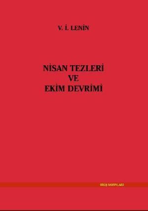 Nisan Tezleri Ve Ekim Devrimi