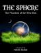 The Sphere: The Phantom of the West Rim