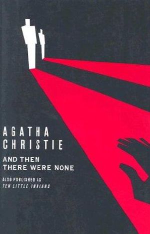 And Then There Were None · A Play