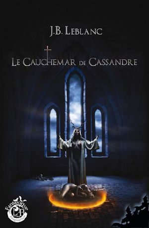 Le Cauchemar De Cassandre