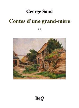 Contes d'une grand-mère II