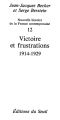 Victoire Et Frustrations (1914-1929)