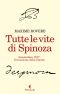 Tutte Le Vite Di Spinoza