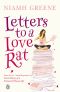 Letters to a Love Rat