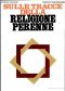 Sulle tracce della Religione Perenne