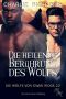 Die heilende Berührung des Wolfs (Die Wölfe von Stone Ridge 22) (German Edition)