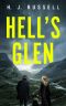 Hell's Glen: A Thrilling and Fast-Pace Gritty Romantic-Suspense