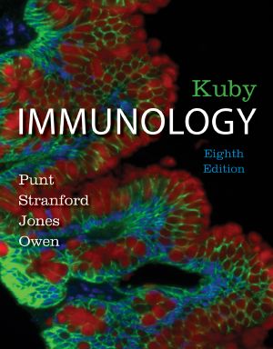 Kuby Immunology, Eighth Edition, Kuby Immunology, Eighth Edition