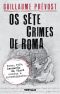 Os Sete Crimes De Roma (Oficial)