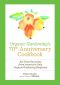 Organic Gardening's 70th Anniversary Cookbook