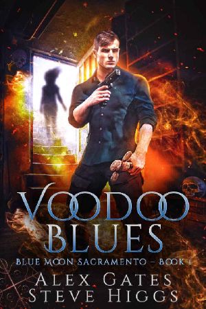 Voodoo Blues: Blue Moon Investigations Sacramento