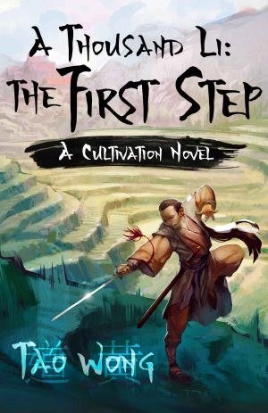 A Thousand Li · the First Step · A Cultivation Novel