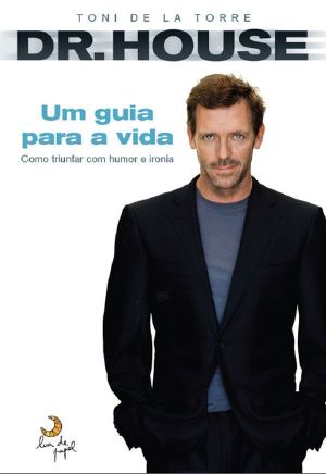 Dr. House - Um guia para a vida