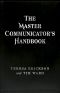 The Master Communicator's Handbook