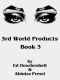 Book 3 · 3rd World Products, Inc