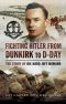 Fighting Hitler from Dunkirk to D-Day · The Story of Die Hard Jeff Haward