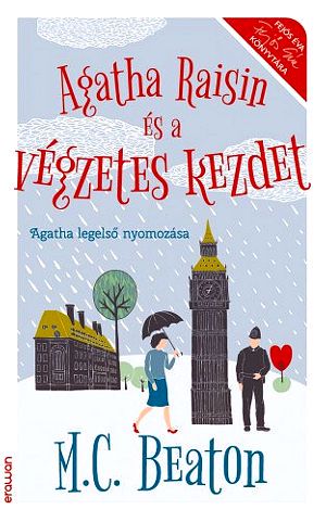 Agatha Raisin és a végzetes kezdet