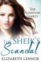 The Sheik's Scandal (The Raminar Family Book 3)