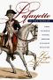 Lafayette in Two Worlds · Public Cultures and Personal Identities in an Age of Revolutions