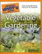 The Complete Idiot's Guide to Vegetable Gardening