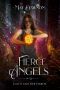 Fierce Angels: A Reverse Harem Paranormal Romance (Lilith and her Harem Book 2)